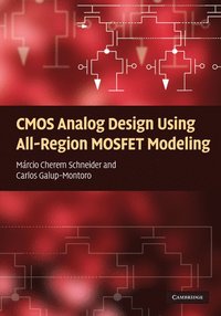 bokomslag CMOS Analog Design Using All-Region MOSFET Modeling