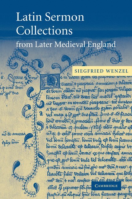 Latin Sermon Collections from Later Medieval England 1