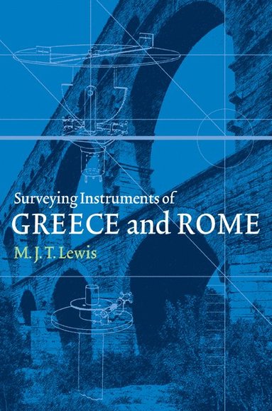 bokomslag Surveying Instruments of Greece and Rome