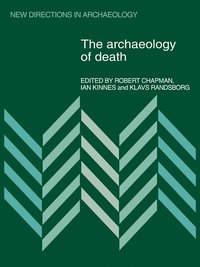 bokomslag The Archaeology of Death