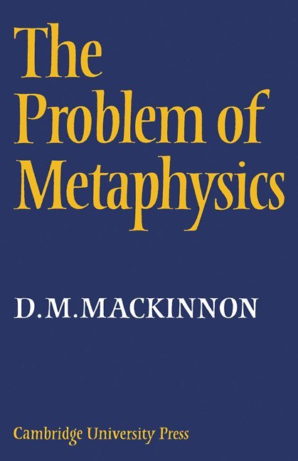 The Problem of Metaphysics 1