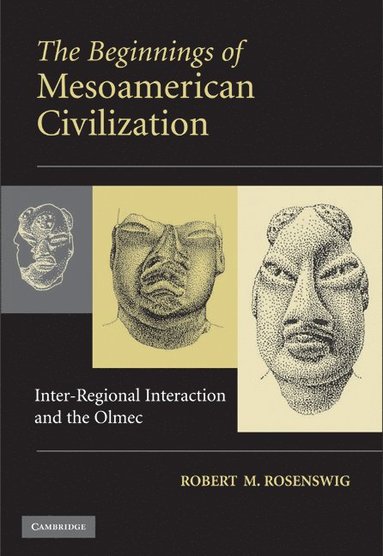 bokomslag The Beginnings of Mesoamerican Civilization