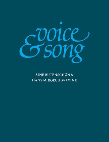 bokomslag Voice and Song