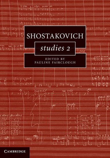 Pauline Fairclough - Shostakovich Studies 2, Inbunden