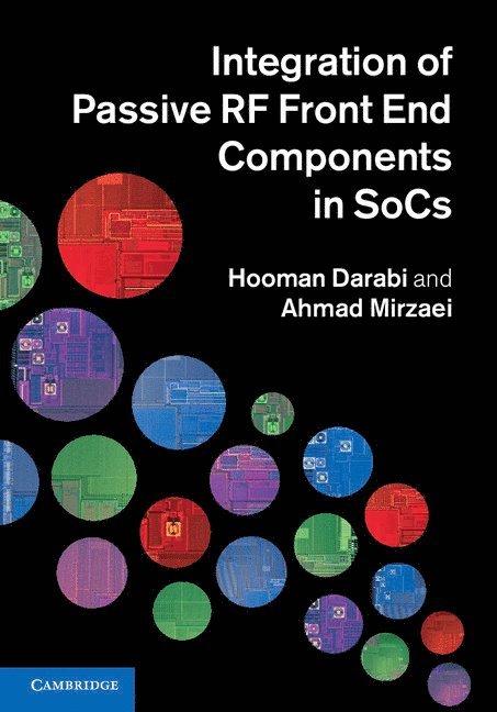 Integration of Passive RF Front End Components in SoCs 1