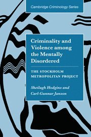bokomslag Criminality and Violence among the Mentally Disordered