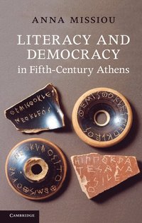 bokomslag Literacy and Democracy in Fifth-Century Athens
