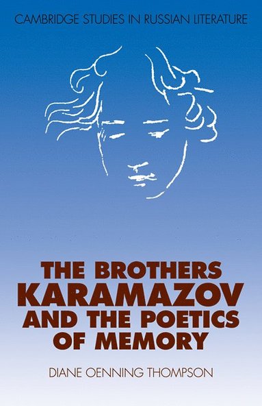 bokomslag The Brothers Karamazov and the Poetics of Memory