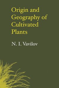 bokomslag Origin and Geography of Cultivated Plants