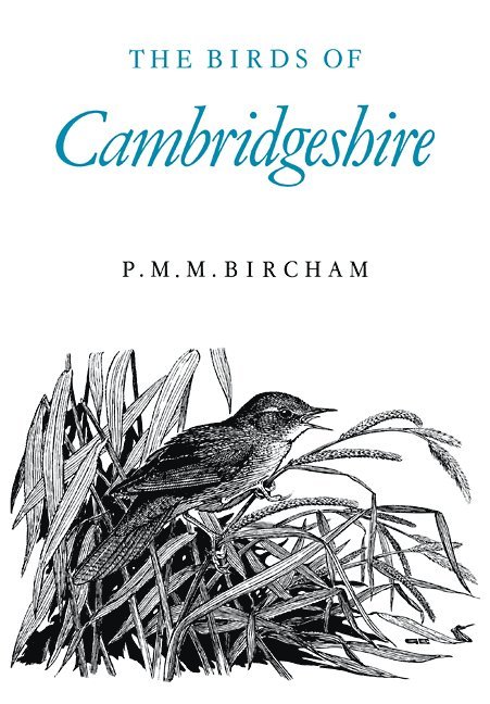 The Birds of Cambridgeshire 1