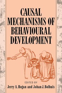 bokomslag Causal Mechanisms of Behavioural Development