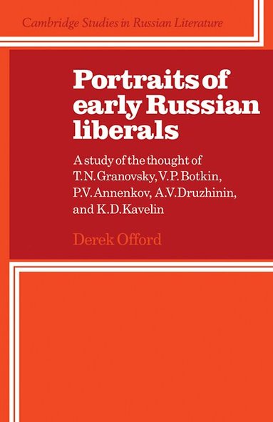 Derek Offord - Portraits of Early Russian Liberals, Häftad