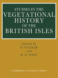 bokomslag Studies in the Vegetational History of the British Isles
