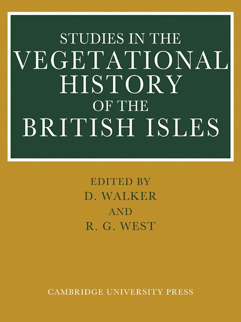 Studies in the Vegetational History of the British Isles 1