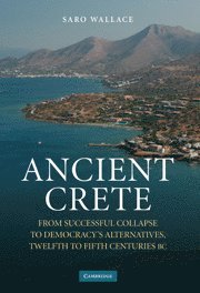 Saro Wallace - Ancient Crete, Inbunden