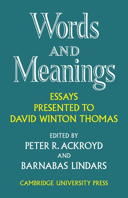 Peter R. Ackroyd, Barnabas Lindars, Ackroyd Peter R. - Words and Meanings, Häftad