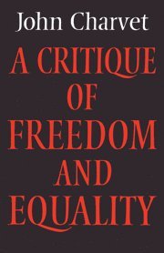 Critique of Freedom and Equality