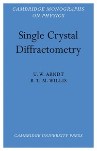 bokomslag Single Crystal Diffractometry