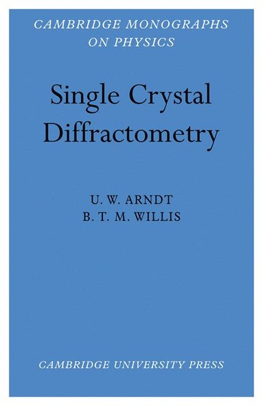 bokomslag Single Crystal Diffractometry