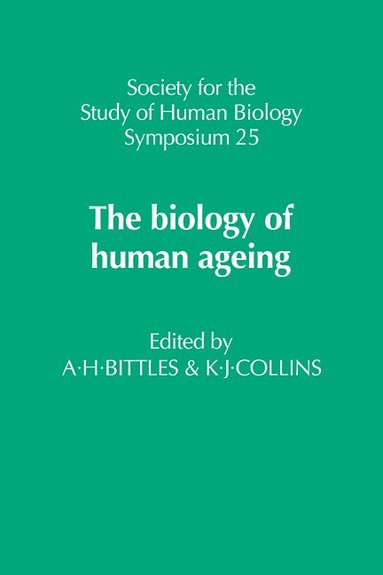 bokomslag The Biology of Human Ageing