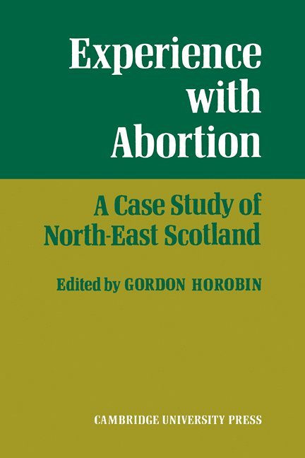 Gordon Horobin, Gordon Horobin - Experience With Abortion, Häftad