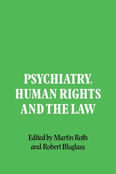 bokomslag Psychiatry, Human Rights and the Law