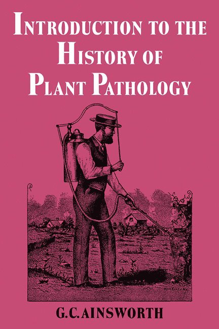 Introduction to the History of Plant Pathology 1