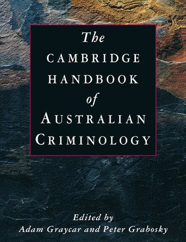 bokomslag Cambridge Handbook of Australian Criminology