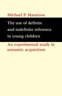 bokomslag Use of Definite and Indefinite Reference in Young Children