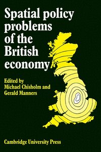 bokomslag Spatial Policy Problems of the British Economy