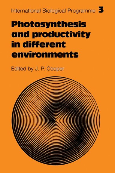 J. P. Cooper, J. P. Cooper - Photosynthesis and Productivity in Different Environments, Häftad
