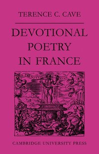 bokomslag Devotional Poetry in France c.1570-1613