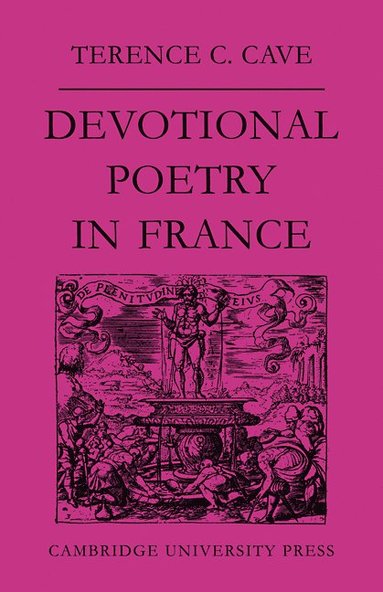 bokomslag Devotional Poetry in France c.1570-1613