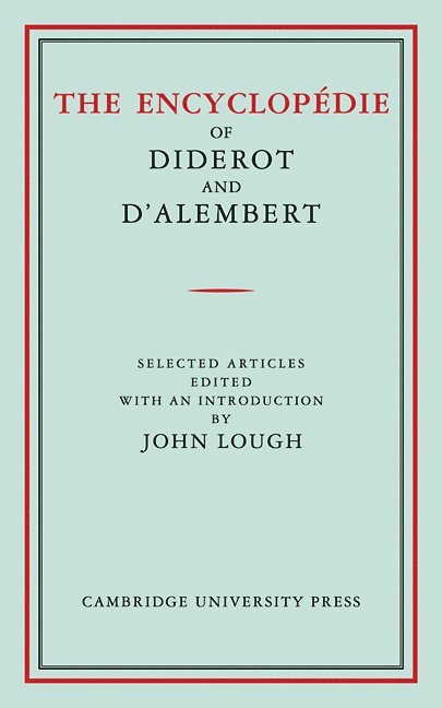 The Encyclopdie of Diderot and D'Alembert 1