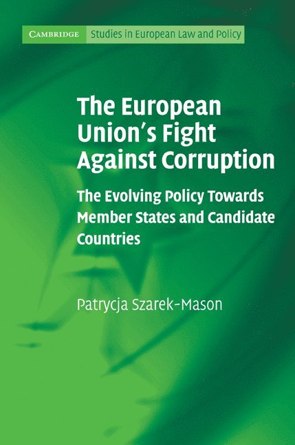 The European Union's Fight Against Corruption