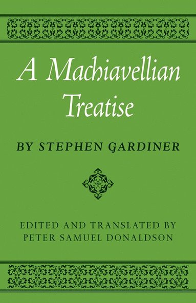 bokomslag A Machiavellian Treatise