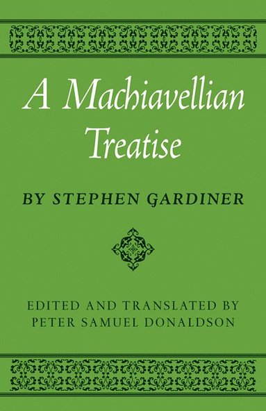 bokomslag A Machiavellian Treatise