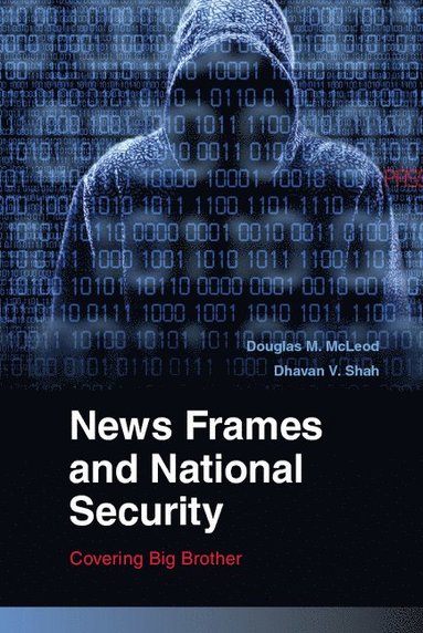 bokomslag News Frames and National Security