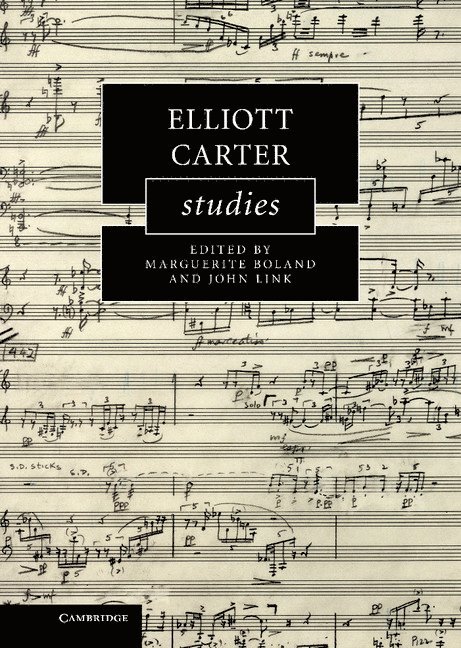 Elliott Carter Studies 1