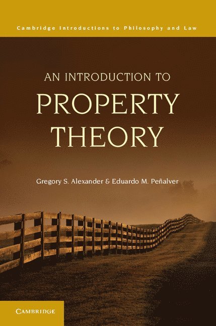 An Introduction to Property Theory 1