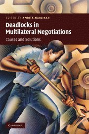 Deadlocks in Multilateral Negotiations 1