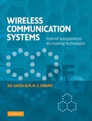 Ke-Lin Du, M. N. S. Swamy, Montreal) Du, Ke-Lin (Concordia University, Montreal) Swamy, M. N. S. (Concordia University - Wireless Communication Systems, Inbunden