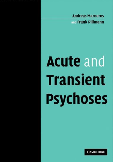 bokomslag Acute and Transient Psychoses