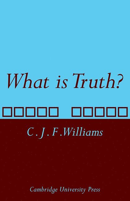 What is Truth? 1