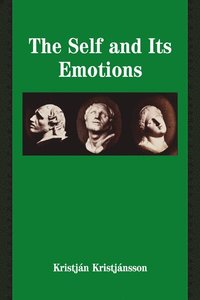 bokomslag The Self and Its Emotions