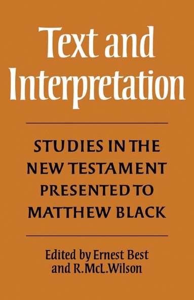 Robert McLachlan Wilson, Ernest Best - Text and Interpretation, Häftad