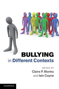 bokomslag Bullying in Different Contexts
