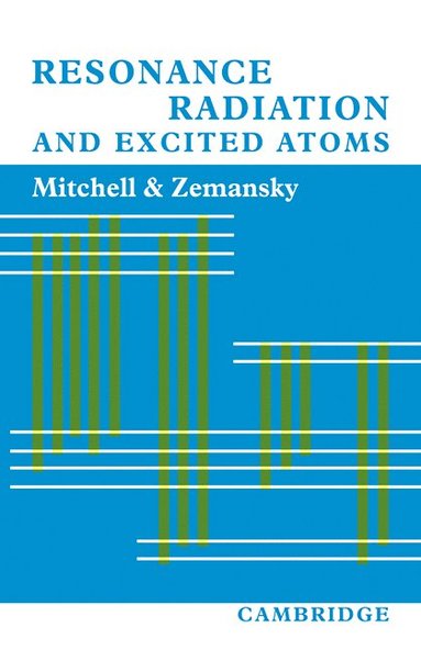 bokomslag Resonance Radiation and Excited Atoms