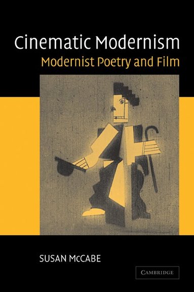 Susan McCabe - Cinematic Modernism, Häftad