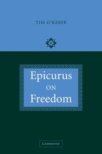 bokomslag Epicurus on Freedom